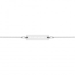 Engraved Silver Bar Chain Bracelet - Life is what you make it.