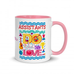 Assistants Love What They Do Mug with Color Inside